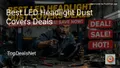 10 Best LED Headlight Dust Covers Deals in 2026