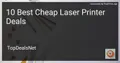8 Best Cheap Laser Printer Deals in 2026