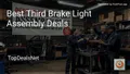 9 Best Third Brake Light Assembly Deals in 2026