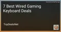 7 Best Wired Gaming Keyboard Deals in 2026