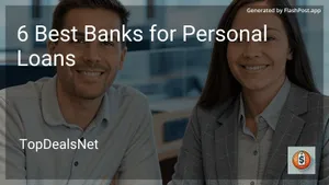 6 Best Banks for Personal Loans in 2025 image