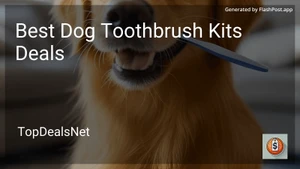 8 Best Dog Toothbrush Kits Deals in 2025 image