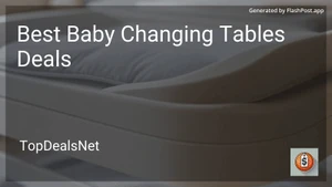 9 Best Baby Changing Tables Deals in 2025 image