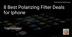 8 Best Polarizing Filter Deals for iPhone in 2025 image