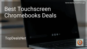 7 Best Touchscreen Chromebooks Deals in 2025 image