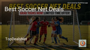 10 Best Soccer Net Deals in 2026 image