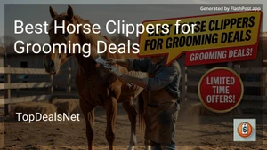 6 Best Horse Clippers for Grooming Deals in 2026 image