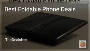 10 Best Foldable Phone Deals in 2025 image