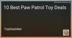 8 Best Paw Patrol Toy Deals in 2025 image