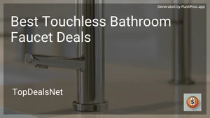 10 Best Touchless Bathroom Faucet Deals in 2026 image