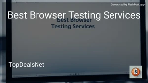 4 Best Browser Testing Services in 2025 image