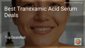 10 Best Tranexamic Acid Serum Deals in 2026 image
