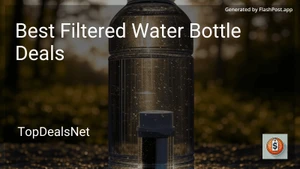 8 Best Filtered Water Bottle Deals in 2025 image
