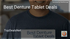 6 Best Denture Tablet Deals in 2026 image