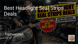 7 Best Headlight Seal Strips Deals in 2026 image