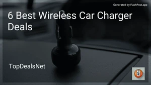 6 Best Wireless Car Charger Deals in 2025 image