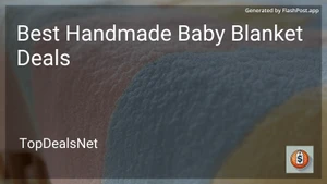 6 Best Handmade Baby Blanket Deals in 2026 image