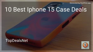 10 Best iPhone 15 Case Deals in 2025 image