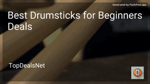 6 Best Drumsticks for Beginners Deals in 2026 image