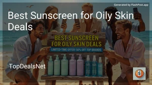 10 Best Sunscreen for Oily Skin Deals in 2026 image