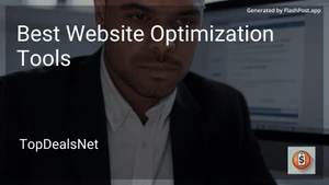 5 Best Website Optimization Tools in 2025 image