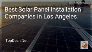 6 Best Solar Panel Installation Companies in Los Angeles in 2025 image