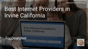 5 Best Internet Providers in Irvine California in 2025 image