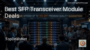 9 Best SFP Transceiver Module Deals in 2026 image