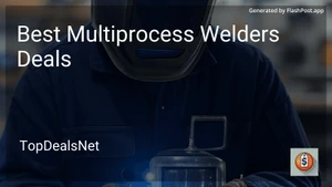 9 Best Multiprocess Welders Deals in 2025 image