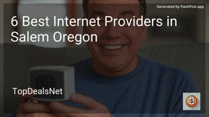 6 Best Internet Providers in Salem Oregon in 2025 image