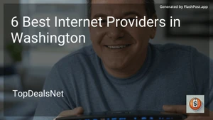 6 Best Internet Providers in Washington in 2025 image