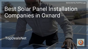 3 Best Solar Panel Installation Companies in Oxnard in 2025 image