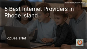 5 Best Internet Providers in Rhode Island in 2025 image