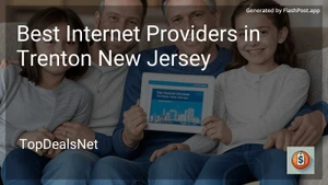 6 Best Internet Providers in Trenton New Jersey in 2025 image