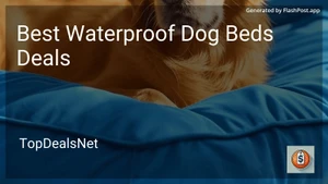 6 Best Waterproof Dog Beds Deals in 2025 image
