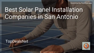 1 Best Solar Panel Installation Companies in San Antonio in 2025 image
