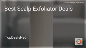 8 Best Scalp Exfoliator Deals in 2026 image
