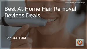 8 Best At-Home Hair Removal Devices Deals in 2025 image