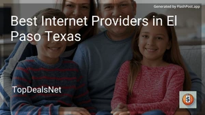 6 Best Internet Providers in El Paso Texas in 2025 image