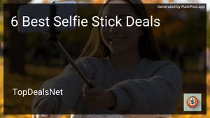 6 Best Selfie Stick Deals in 2025 image