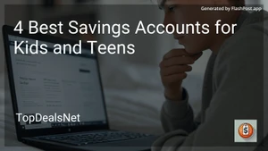 3 Best Savings Accounts for Kids and Teens in 2025 image
