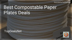 8 Best Compostable Paper Plates Deals in 2026 image
