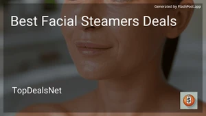 8 Best Facial Steamers Deals in 2025 image