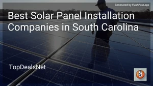 5 Best Solar Panel Installation Companies in South Carolina in 2025 image