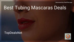 8 Best Tubing Mascaras Deals in 2025 image