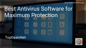 6 Best Antivirus Software for Maximum Protection in 2025 image