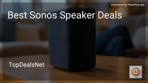 7 Best Sonos Speaker Deals in 2025 image