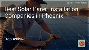 3 Best Solar Panel Installation Companies in Phoenix in 2025 image