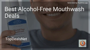 7 Best Alcohol-Free Mouthwash Deals in 2026 image