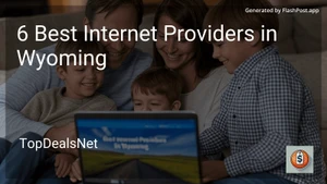 6 Best Internet Providers in Wyoming in 2025 image
